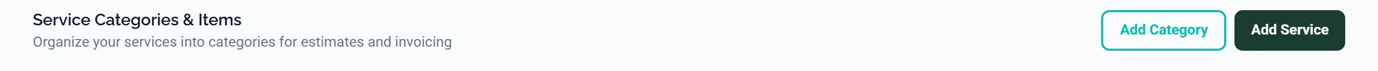 The header of the Services & Items tab in Settings, reading Service Categories & Items with the line Organize your services into categories for estimates and invoicing beneath it, and two buttons at the far right, an outlined Add Category and a dark green Add Service.